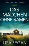 [Detective Josie Quinn 02] • Das Mädchen ohne Namen